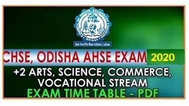 CHSE Odisha Orissa +2 Arts, Science, Commerce Exam 2025 Time Table & Result