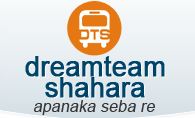Post Vacancy in Dreamteam Sahara, odisha-Jan-2016