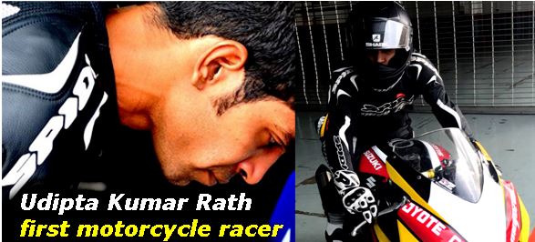 Udipta Kumar Rath First Motorcycle Racer from Odisha-2017